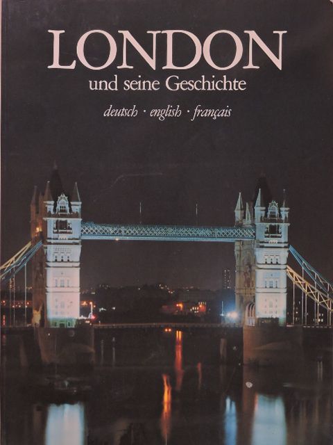 Kanta Talukdar-Stanchina - London und seine Geschichte [antikvár]