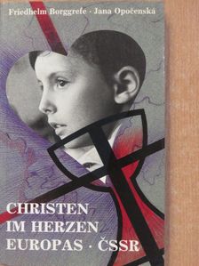 Dagmar Hájková - Christen im Herzen Europas - CSSR [antikvár]
