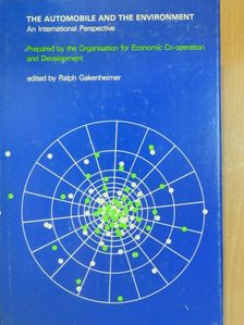 The Automobile and the Environment: An International Perspective [antikvár]