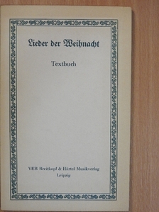 Lieder der Weihnacht - Textbuch [antikvár]