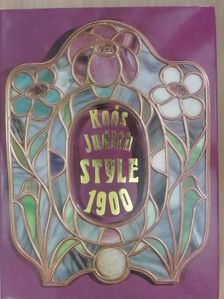Koós Judith - Style 1900 (dedikált példány) [antikvár]