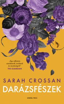 Sarah Crossan - Darázsfészek