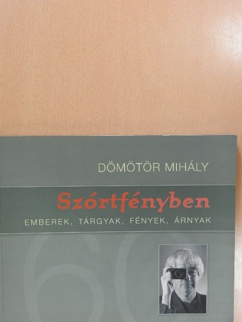 Szórtfényben (dedikált példány) [antikvár]