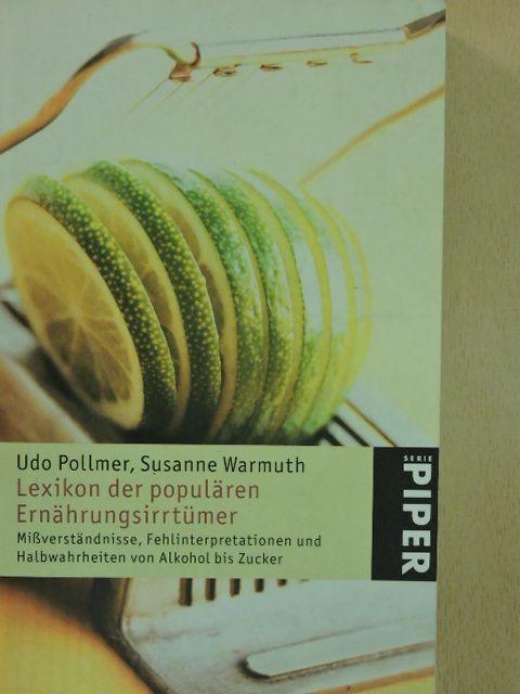 Susanne Warmuth - Lexikon der populären Ernährungsirrtümer [antikvár]