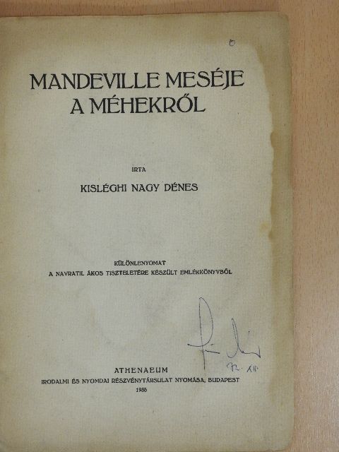 Kisléghi Nagy Dénes - Mandeville meséje a méhekről [antikvár]