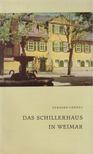 Gerhard Hendel - Das Schillerhaus in Weimar [antikvár]