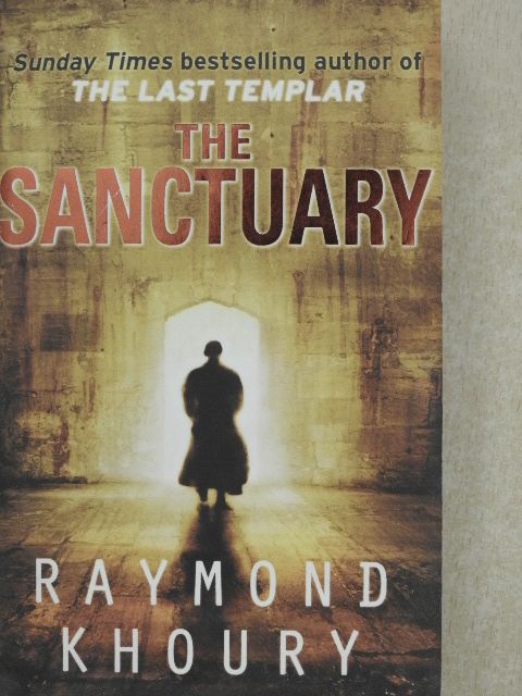 Raymond Khoury - The Sanctuary [antikvár]