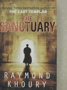 Raymond Khoury - The Sanctuary [antikvár]