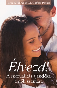 J. Penner Joyce - Élvezd! [eKönyv: epub, mobi]