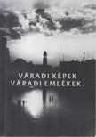 Kohn József - Váradi képek, váradi emlékek [antikvár]