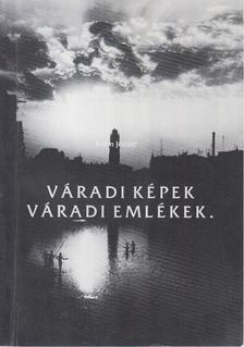 Kohn József - Váradi képek, váradi emlékek [antikvár]