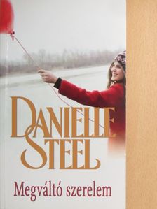 Danielle Steel - Megváltó szerelem [antikvár]