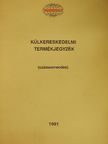 Külkereskedelmi termékjegyzék [antikvár]
