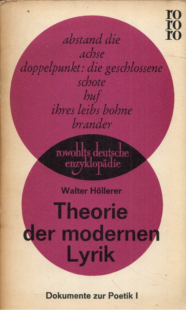 Walter Höllerer - Theorie der modernen Lyrik - Dokumente zur Poetik I [antikvár]