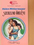 Helen Mittermeyer - Szerelmi örvény [antikvár]