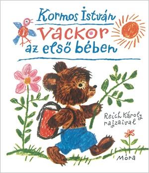 Kormos István - Vackor az első bében