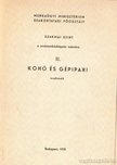 Létási István - Kohó és gépipari szakmák II. [antikvár]
