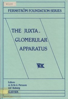 A. Erik G. Persson, Ulf Boberg - The Juxtaglomerular Apparatus [antikvár]
