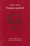 Pákolicz Mihály - Pomázi porból (dedikált) [antikvár]