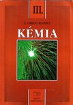 Z. Orbán Erzsébet - Kémia III. a 9. évfolyam számára [antikvár]