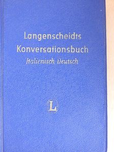 Langenscheidts Konversationsbuch Italienisch-Deutsch [antikvár]