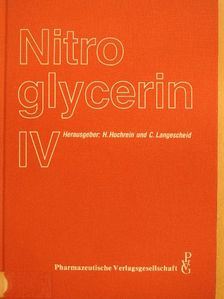 Nitroglycerin IV [antikvár]