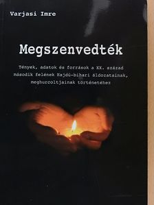 Varjasi Imre - Megszenvedték [antikvár]