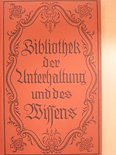 Elisabeth Gotthelf - Bibliothek der Unterhaltung und des Wissens 1919/2. (gótbetűs) [antikvár]