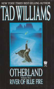 WILLIAMS,TAD - River of Blue Fire [antikvár]