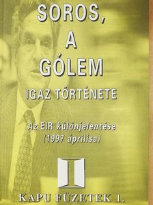Elisabeth Hellenbroich - Soros, a gólem igaz története [antikvár]