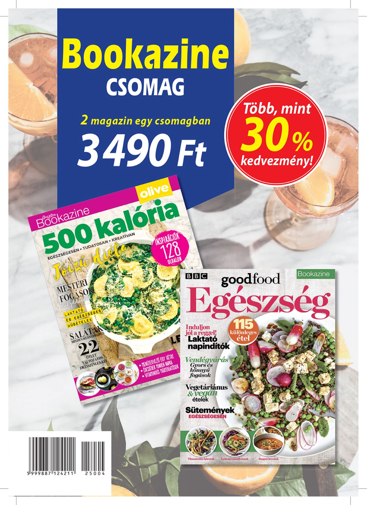IQ Press kiadó[szerk.] - bookazine csomag: gasztro bookazine 21/1: 500 kalória + GoodFood bookazine 23/1: Egészség