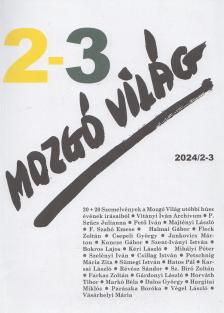 P. Szűcs Julianna (szerk.) - Mozgó Világ 2024/2-3 [antikvár]
