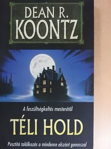 Dean R. Koontz - Téli Hold [antikvár]