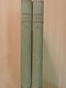Charles Darwin - Fajok keletkezése természetes kiválasztás útján I-II. [antikvár]