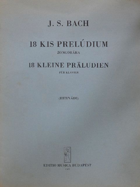 Johann S. Bach - 18 kis prelúdium [antikvár]
