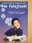 Széplaki Erzsébet - Ne felejtsek! [antikvár]