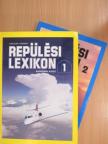 Almási András - Repülési lexikon 1-2. [antikvár]