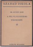 ZOVÁNYI JENŐ - A felvilágosodás története [antikvár]