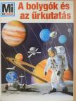 Dr. Erich Übelacker - A bolygók és az űrkutatás [antikvár]