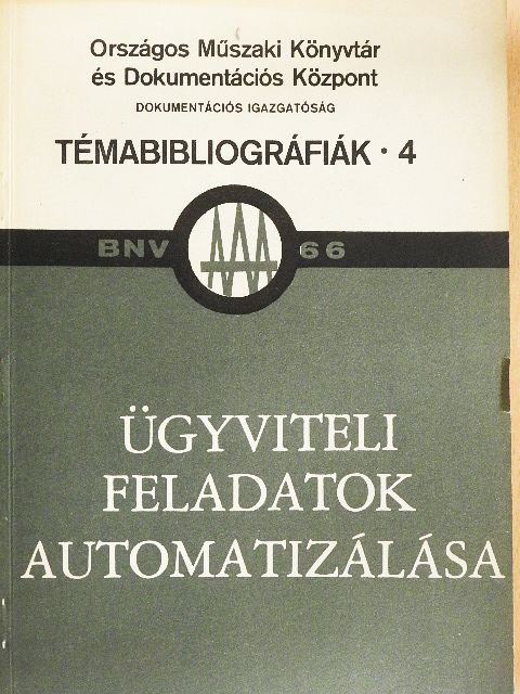 Ügyviteli feladatok automatizálása [antikvár]
