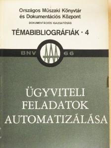Ügyviteli feladatok automatizálása [antikvár]