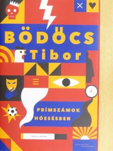Bödőcs Tibor - Prímszámok hóesésben [antikvár]