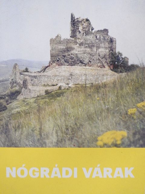 Hernádi Károly - Nógrádi várak [antikvár]
