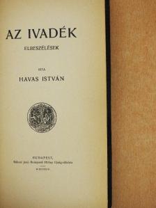 Havas István - Az ivadék [antikvár]
