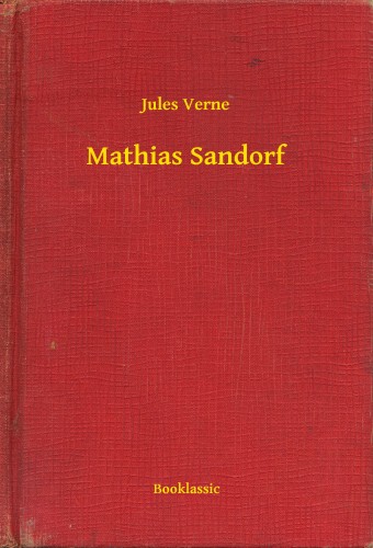 Jules Verne - Mathias Sandorf [eKönyv: epub, mobi]