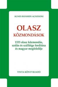 Ágnes Bánhidi Agnesoni - Olasz közmondások