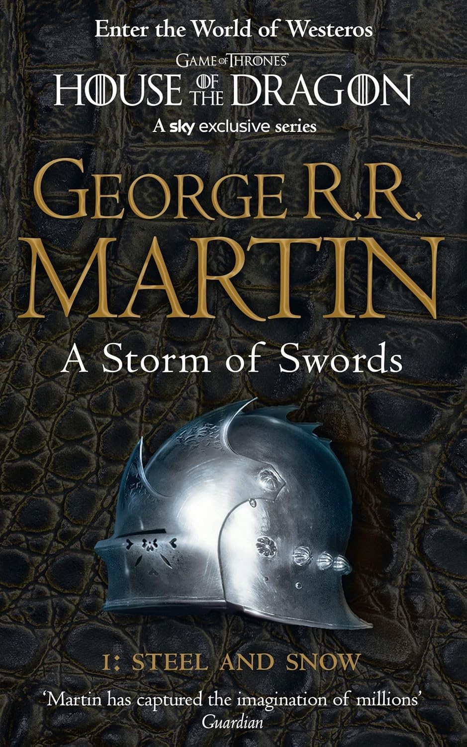 George R. R. Martin - A Storm of Swords: Part 1 Steel and Snow (A Song of Ice and Fire 3)