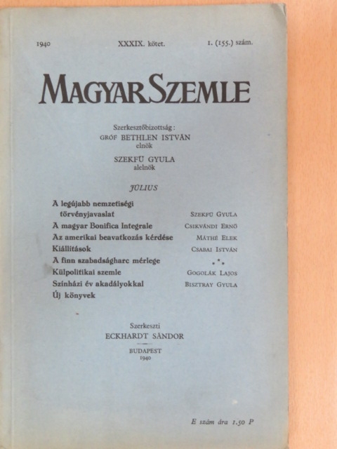 Bisztray Gyula - Magyar Szemle 1940. július [antikvár]