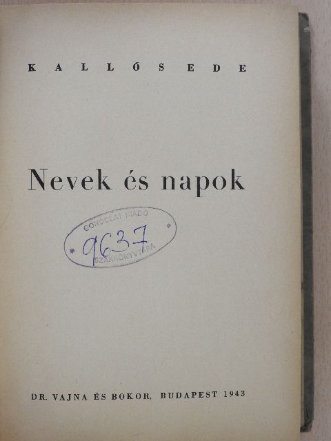 Kallós Ede - Nevek és napok [antikvár]