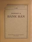 Egressy Benjámin - Bánk Bán [antikvár]